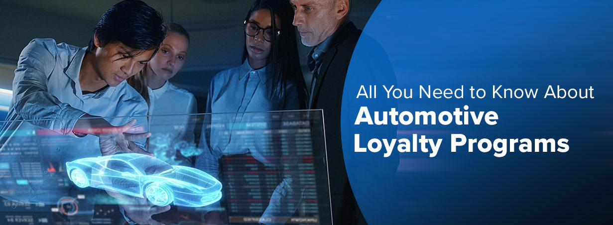 Automotive Loyalty Programs