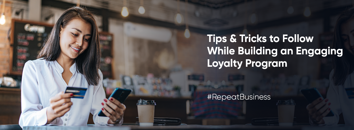 Engaging Loyalty Program