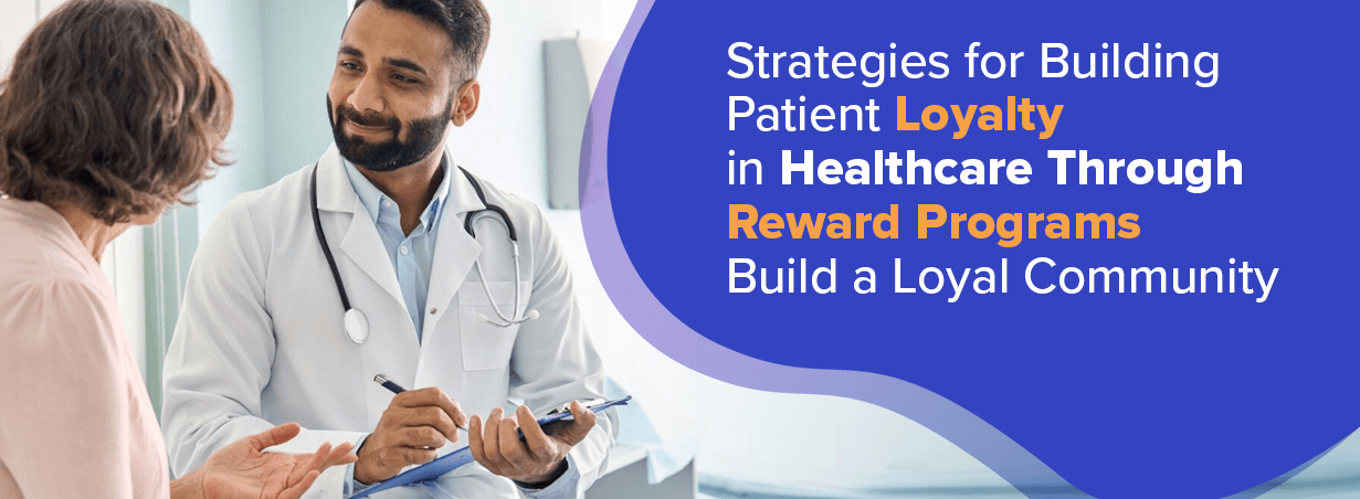 patient loyalty program